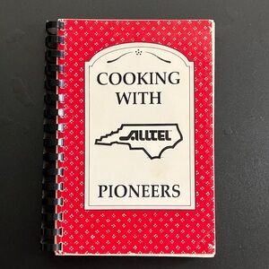 North Carolina Alltel Pioneers Cookbook